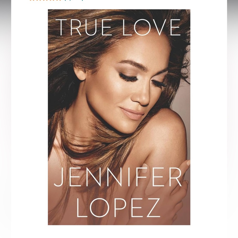 True Love - Jennifer Lopez - Hardcover - like new!